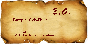 Bergh Orbán névjegykártya